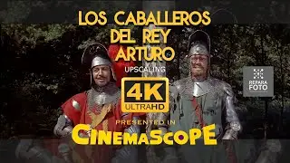 Los caballeros del Rey Arturo  1953 Upscaling 4K UHD