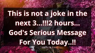 11:11 💌Angels Says This is not a joke in the next 72 hours ✝️God Miracles Today 11:11 🦋 god msg