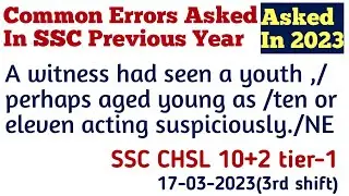 Common Errors Asked in SSC 2023 | Common Error With Rules Explanation | SSC CHSL PYQ's Asked in 2023