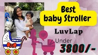 Best Baby Stroller Tamil | LuvLap Stroller| Baby Products|Budget Baby Stroller | DpTalks | Baby