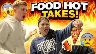 Our Hot Takes: FOOD EDITION