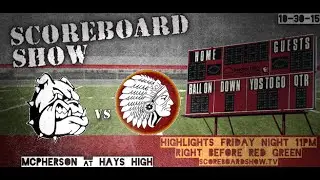 ScoreboardShow.tv Extra: McPherson @ Hays High Football