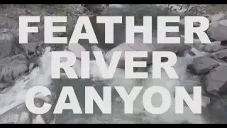 Feather River Canyon