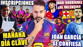 🚨&Uacute;LTIMA HORA INSCRIPCIONES BAR&Ccedil;A - JOAN GARC&Iacute;A se CONFIESA por PRIMERA VEZ - &iquest;OTRA VENTA del BAR&Ccedil;A?
