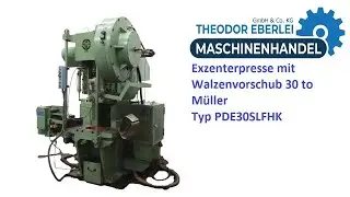 ID 29511 Exzenterpresse mit Walzenvorschub 30 to M&uuml;ller Typ PDE30SLFHK