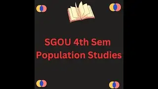 SGOU 4th sem BA Socio, Population Studies, block 2,unit 1