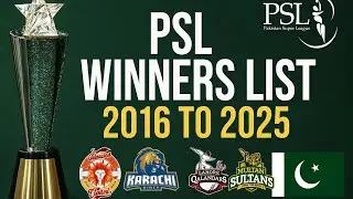 PSL Winners List 2016 to 2025 | All Pakistan Super League Champions | PSL Trophy History