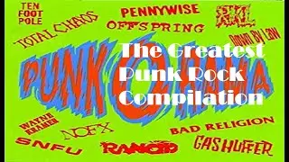Punk-O-Rama: The Greatest Punk Compilation of the 90s/2000s