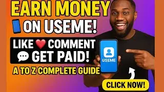 How to Earn Money from USEME Social Media App 📲 | Like & Comment to Get Paid 💰 A to Z Guide