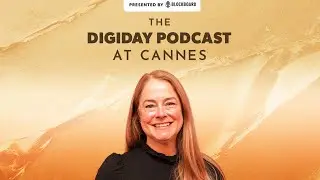 Digiday Podcast at Cannes: GSD&M's Peggy McCann on retail media networks