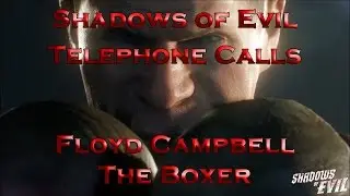 Shadows of Evil - Telephone Calls - Floyd Campbell's Promoter & Mr. Rapt. [Black Ops III Zombies]