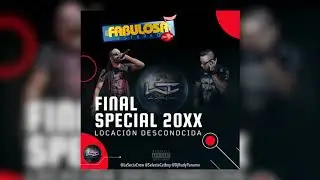 Final Special 20XX by @LaSectaCrew