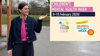 Children's Mental Health Week Assembly