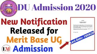Delhi University Admission 2020 | Delhi University Merit Base UG Admission 2020 last date