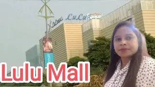 Lulu mall#Lucknow's biggest mall#Lulu PVR