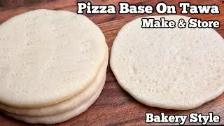 Easy Bakery Style Pizza Base Recipe on Tawa/Pan | Homemade Pizza Base Tutorial