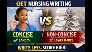 OET Nursing Writing Band 7+: Stop Overwriting Your Letter
