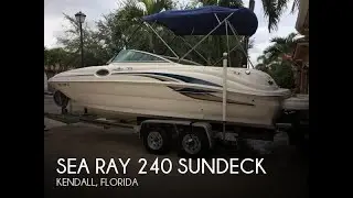 [SOLD] Used 2000 Sea Ray 240 Sundeck in Kendall, Florida