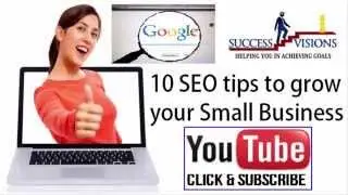Top 10 SEO Tips to Grow Your Small Business - Success Visions