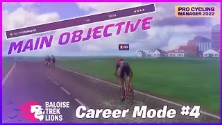 MAIN OBJECTIVE! | Baloise-Trek Lions Career Mode #4