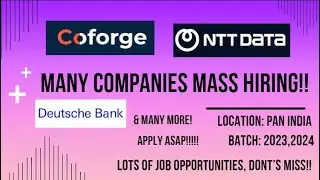 Coforge , NTT Data , Deutsche Bank and many more companies hiring | Apply ASAP | Dont Miss !!