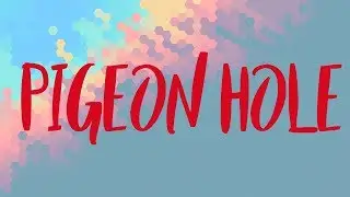 Pigeon hole Meaning, Pigeon hole Definition and Pigeon hole Spelling