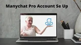Manychat Pro set up