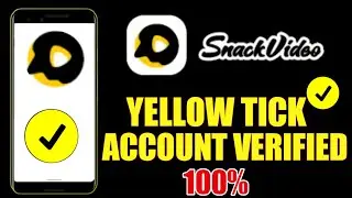 SNACK VERIFICATION BADGE || HOW TO VERIFY SNACK ACCOUNT