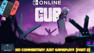 THE CUB | A Creative & Original Action Adventure Platformer! NO Commentary Just Gameplay! (Part 2)