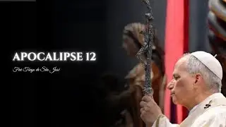 Qual é o  SENTIDO Do livro do APOCALIPSE capítulo 12? - Frei Tiago de São José