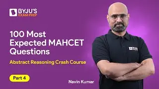100 Most Expected MAHCET AR Questions | CET 2023 Preparation | Part 4 | CET Abstract Reasoning