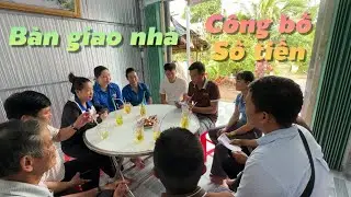 Công bố số tiền và bàn giao nhà cho 2 mẹ con chị Thúy | Vương Quốc Bần #198