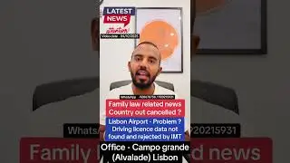 Country out cancelled ? Lisbon Airport  ? Driving licence rejected by IMT | &reg;Live Portugal By Harry