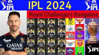 IPL 2024 - Royal Challengers Bangalore New Squad  | Rcb Squad 2024 | Rcb Team Players List 2024