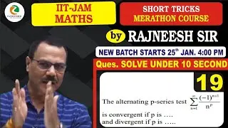 19 Infinite Series Short Trick | IIT JAM 2021| Pathfinder Classes| Rajneesh Sir