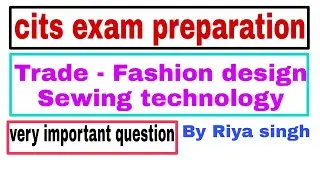 Cits entrance exam preparation fashion design technology