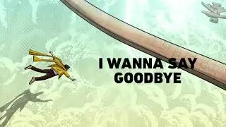 BABEL- It's Time To Say Goodbye ( Lyrics Video )