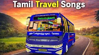 Tamil travel songs| 2000s hit songs |Tamil songs with bus travel |Tamil songs