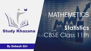 Statistics | Class 9 | Mathematics | CBSE | Study Khazana