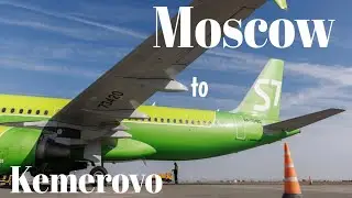 Taking S7 Airlines from Kemerovo to Moscow ||Russian Airlines 