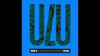 Robin M - Sahara (Original Mix)