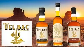 A Great Intro Into The American Single Malt World - Whiskey Del Bac Classic/Dorado/Sentinel Review