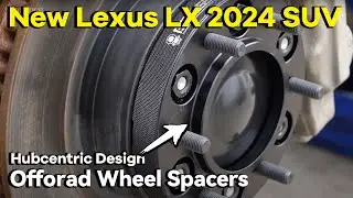 Why Hub Centric 2024 Lexus LX Wheel Spacers Are Good for SUVs? | BONOSS Parts For Offroad