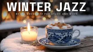 January Bossa Nova Jazz for Work, Stress Release & Relaxing  - Warm Coffee Shop Ambiance