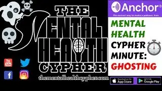 EMPATH Mental Health Cypher Minute GHOSTING MISDIAGNOSED Symptomatic HCP Depression BPD PTSD Anxiety