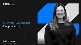 Human-Centered Engineering - Ant&oacute;nia Lopes
