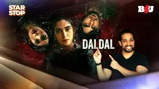 Daldal Series: Bhumi Pednekar & Team Unfiltered | Must-Watch Interview On Star Stop