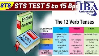 12 Basic English Tenses | Grammar Test | STS Test 5 to 15 Sukkur IBA Screening Test | Jobsitepk