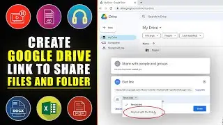 How To CREATE A Google Drive Link To Share FILES And FOLDER | GOOGLE DRIVE Link Sharing ACCESS 2024