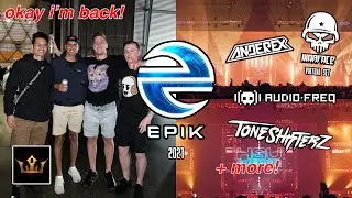 Master Chaves Is Back!!! // EPIK 2021 Vlog | Anderex, Warface, Audiofreq + MORE!